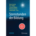 Sternstunden Der Bildung: Ein Lehrstückführer