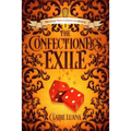 The Confectioner's Exile
