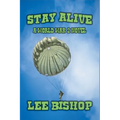 Stay Alive