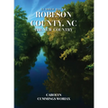 Lumber River Robeson County, NC the New Country