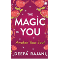 The Magic in You