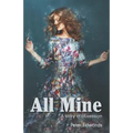 All Mine: a story of obsession