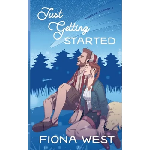 Just Getting Started: A Sweet Small-Town Romance
