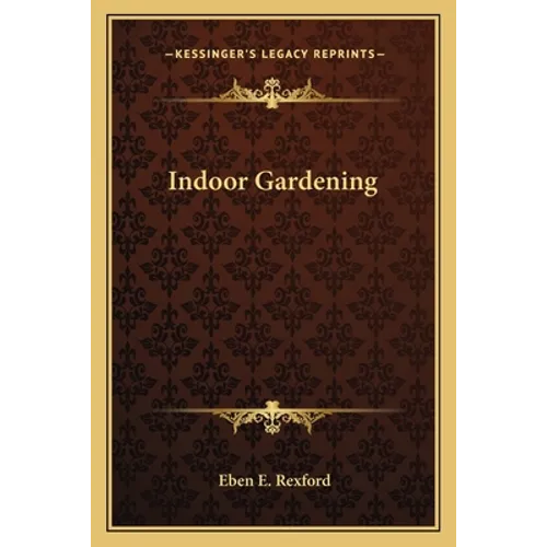 Indoor Gardening