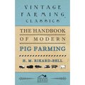 The Handbook of Modern Pig Farming