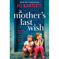 A Mother's Last Wish