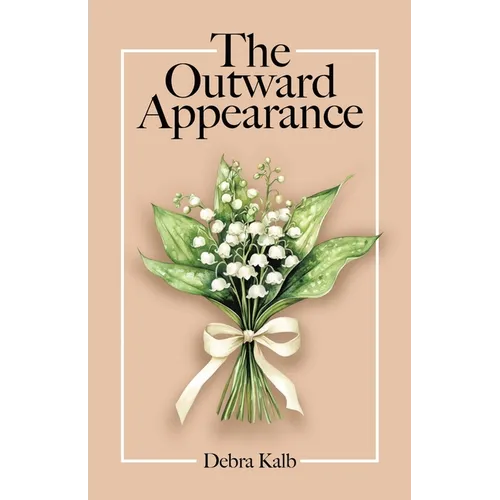 The Outward Appearance