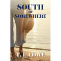 South of Somewhere