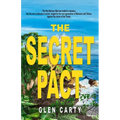 The Secret Pact: The Battle Ends, the War Continues in Secret