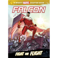 Falcon: Fight or Flight: Fight or Flight