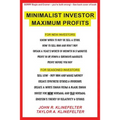 Minimalist Investor Maximum Profits