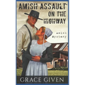 Amish Mystery Romance: Amish Assault On The Highway