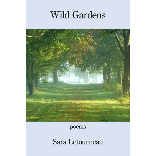 Wild Gardens - Paperback