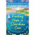 Finding Hope in Starshine Cove: A perfect feel-good romantic comedy to escape with