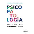 Psicopatología: Psicología de la Anormalidad