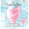 I Love You More