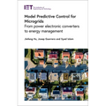 Model Predictive Control for Microgrids: From Power Electronic Converters to Energy Management