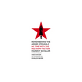 Remembering the Armed Struggle: My Time with the Red Army Faction