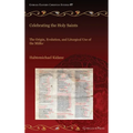Celebrating the Holy Saints: The Origin, Evolution, and Liturgical Use of the Mälkə'