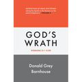 Romans, vol 2: God's Wrath: Exposition of Bible Doctrines