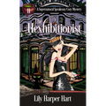 The Hexhibitionist