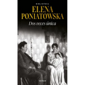 DOS Veces Única (Novela Biográfica) / Twice Unique (a Biographical Novel)