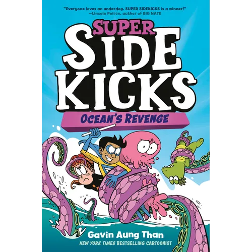 Super Sidekicks #2: Ocean's Revenge: (A Graphic Novel)