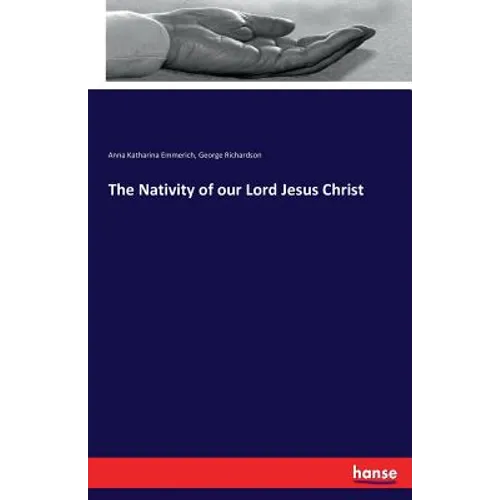 The Nativity of our Lord Jesus Christ