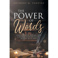 The Power of Words: Change Your Vocabulary in 31 Days