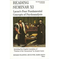 Reading Seminar XI: Lacan's Four Fundamental Concepts of Psychoanalysis: The Paris Seminars in English