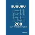 Suguru - 200 Easy to Normal Puzzles 9x9 (Volume 2)