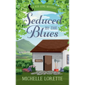 Seduced by the Blues