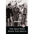 The Man Who Knew Too Much