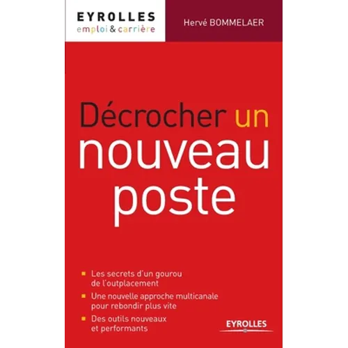 Décrocher un nouveau poste - Paperback