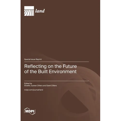 Reflecting on the Future of the Built Environment