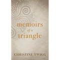 Memoirs of a Triangle