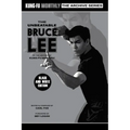 The Unbeatable Bruce Lee (Kung-Fu Monthly Archive Series) 2023 Re-issue Mono Edition