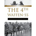 The 4th Waffen-SS Panzergrenadier Division Polizei: An Illustrated History