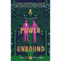 A Power Unbound