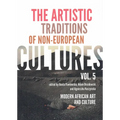 The Artistic Traditions of Non-European Cultures (5): Modern African Art and Culture