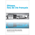Ottawa, Lieu de Vie Français