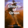 Ghosts of Orion