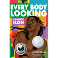 Every Body Looking