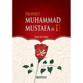 Prophet Muhammad Mustafa (saw) - Vol. 1 [For Middle School Students]: Islamic Studies Textbook