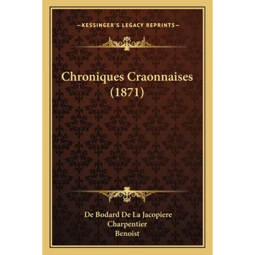 Chroniques Craonnaises (1871)