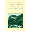 Sensuous Glory: The Poetic Vision of D. Gwenallt Jones