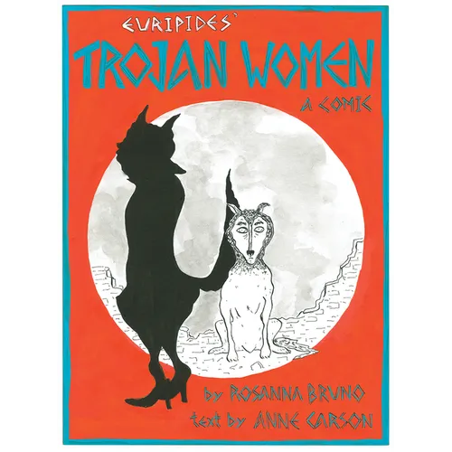The Trojan Women: A Comic
