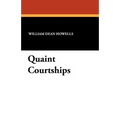 Quaint Courtships