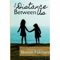 The Distance Between Us