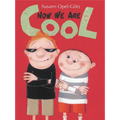 Now We Are Cool